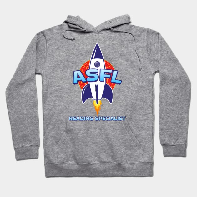 ASFL READING SPECIALIST Hoodie by Duds4Fun